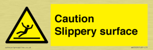 Caution Slippery surface